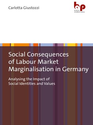 cover image of Social Consequences of Labour Market Marginalisation in Germany